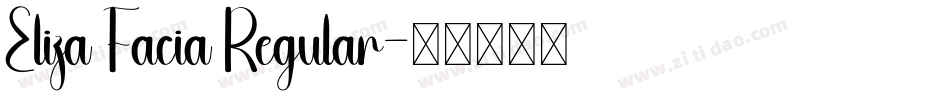 Eliza Facia Regular字体转换